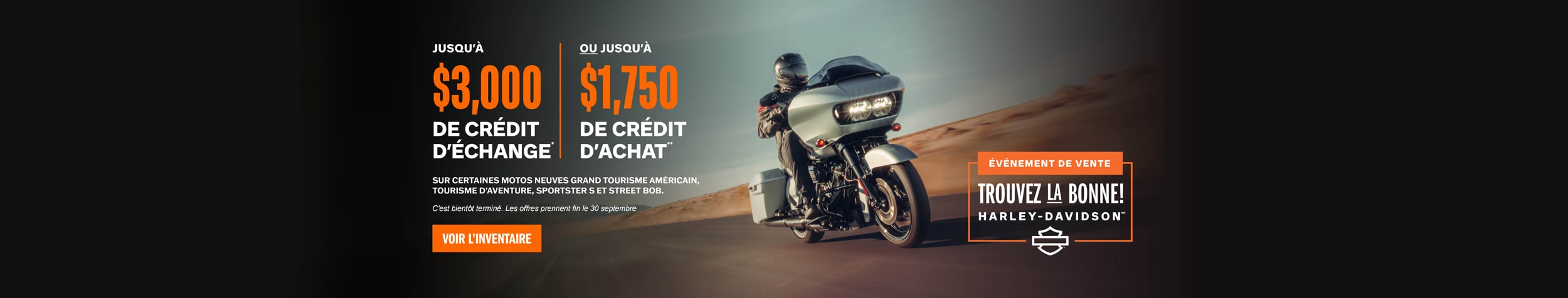 Événemement de vente – Trouvez la bonne! Harley-Davidson